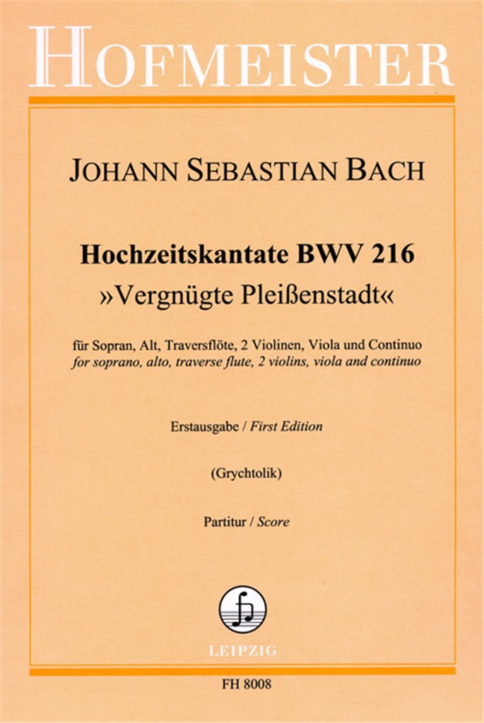 Hochzeitskantate Vergnügte Pleienstadt BWV 216